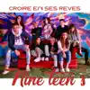Nine Teen's - Croire en ses rêves - Single